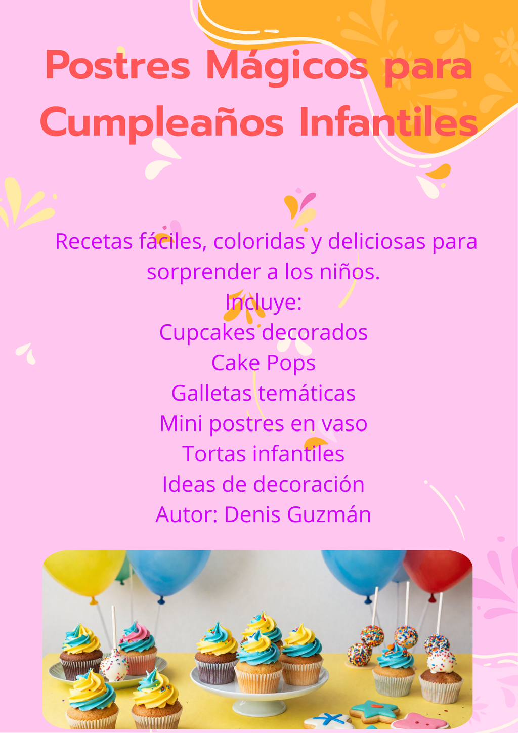 Emprende en Sabrosas Mesas Dulces para todo tipo de Eventos ,Gana más de 800.000 al mes